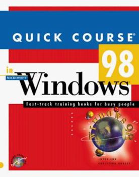 Paperback Quick Course in Microsoft Windows 98 Book