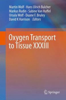Paperback Oxygen Transport to Tissue XXXIII Book
