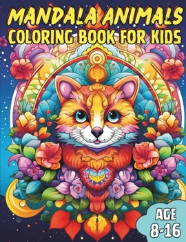 Paperback Mandala Animals, Coloring Book for Kids and Teens.: Basic Mandala Designs for Kids & Teens. Easier Mandala Drawing For Kids To Color. 40 Amazing Anima Book