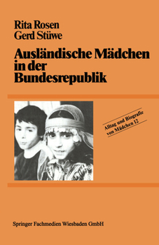 Paperback Ausländische Mädchen in Der Bundesrepublik [German] Book