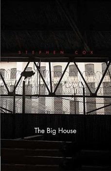 The Big House: Image and Reality of the American Prison - Book  of the Icons of America