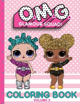 Paperback O.M.G. Glamour Squad: Volume 2 [Large Print] Book