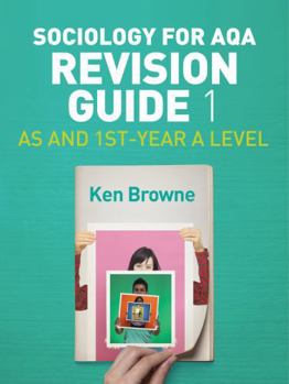 Paperback Sociology for Aqa Revision Guide 1: As and 1st-Year a Level Book
