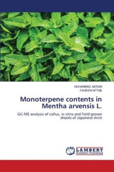 Paperback Monoterpene contents in Mentha arvensis L. Book