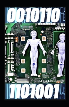 Paperback 0010110 Duality Of Humanity ☯ 1101001 Singularity Of ai Book