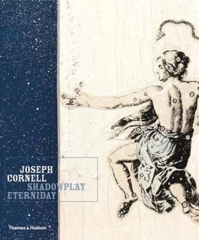 Hardcover Joseph Cornell: Shadowplay. . .Eterniday Book