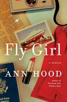 Hardcover Fly Girl: A Memoir Book
