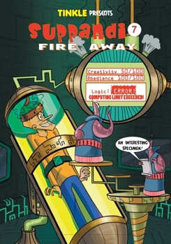 Fire Away - Book #7 of the Suppandi : The Essential Collection
