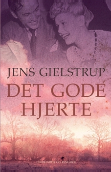 Paperback Det gode hjerte [Danish] Book