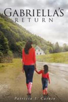 Paperback Gabriella's Return Book