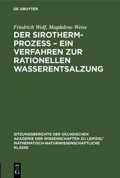 Hardcover Der Sirotherm-Prozess - Ein Verfahren Zur Rationellen Wasserentsalzung [German] Book