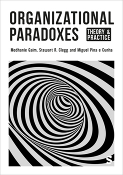 Hardcover Organizational Paradoxes Book
