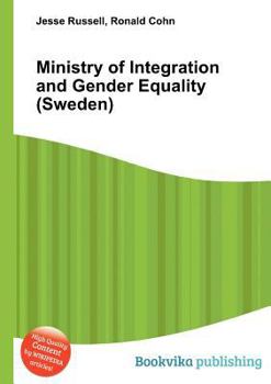 Paperback Ministry of Integration and Gender Equality (Sweden) Book