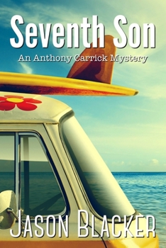 Seventh Son (An Anthony Carrick Mystery)