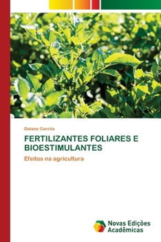 Paperback Fertilizantes Foliares E Bioestimulantes [Portuguese] Book