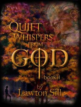 Paperback Quiet Whispers from GOD: book two Book