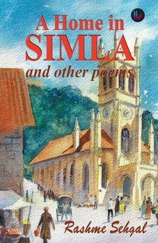 Paperback A Home in Simla and other poems Book