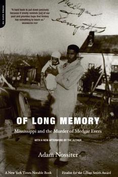 Paperback Of Long Memory: Mississippi and the Murder of Medgar Evers Book