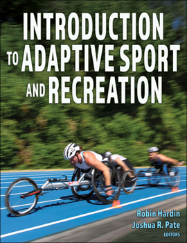 Paperback Introduction to Adaptive Sport and Recreation Book