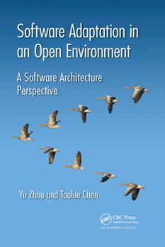 Paperback Software Adaptation in an Open Environment: A Software Architecture Perspective Book