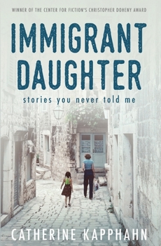Paperback Immigrant Daughter: Stories You Never Told Me Book
