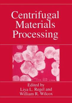 Paperback Centrifugal Materials Processing Book
