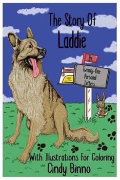 Paperback The Story Of Laddie In Twenty-One Personal Letters Book