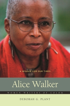 Hardcover Alice Walker: A Woman for Our Times Book