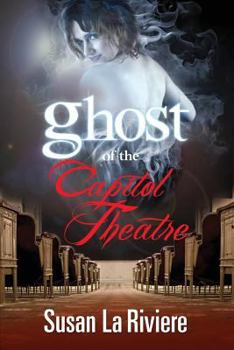 Paperback Ghost of the Capitol Theatre Book