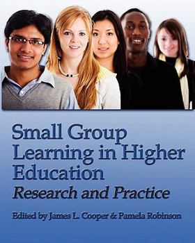 Paperback Small Group Learning in Higher Education: Research and Practice Book