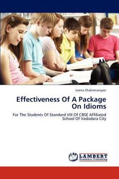 Paperback Effectiveness of a Package on Idioms Book