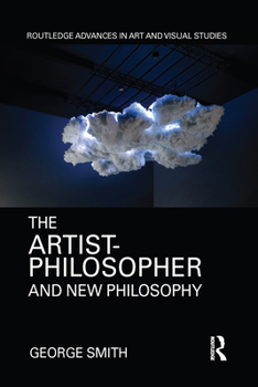 Paperback The Artist-Philosopher and New Philosophy Book