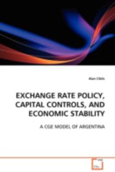 Paperback Exchange Rate Policy, Capital Controls, and Economic Stability Book