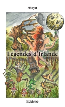 Paperback Légendes d'Irlande [French] Book