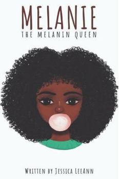 Paperback Melanie the Melanin Queen Book