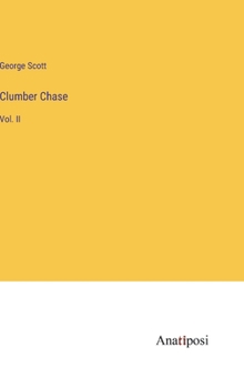 Hardcover Clumber Chase: Vol. II Book