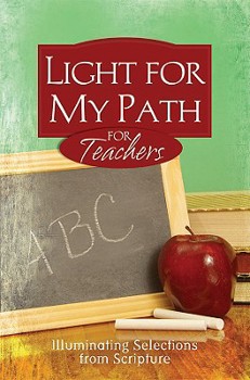 Light For My Path For Teachers