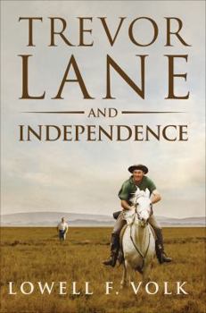 Paperback Trevor Lane and Independence Book