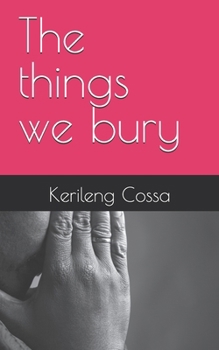 Paperback The things we bury Book