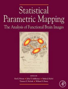 Hardcover Statistical Parametric Mapping: The Analysis of Functional Brain Images Book
