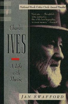 Paperback Charles Ives: A Life with Music Book