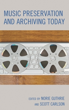 Paperback Music Preservation and Archiving Today Book