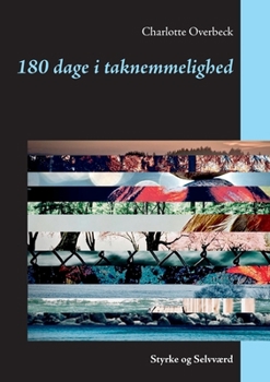 Paperback 180 dage i taknemmelighed: Styrke og Selvværd [Danish] Book