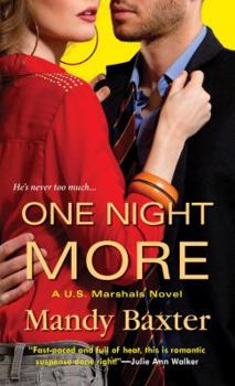 One Night More - Book #1 of the U.S. Marshals