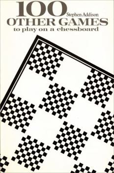 Paperback One Hundred Other Games to Play on a Chessboard Book