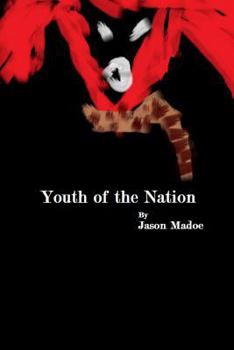 Paperback Youth of the Nation Book