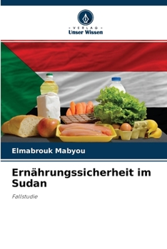 Paperback Ernährungssicherheit im Sudan [German] Book