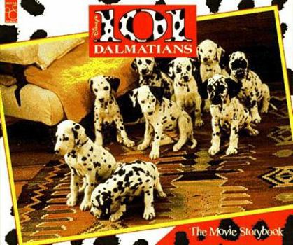 Hardcover Disney's 101 Dalmatians: The Movie Storybook Book