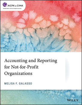 Paperback Accounting and Reporting for Not-For-Profit Organizations Book