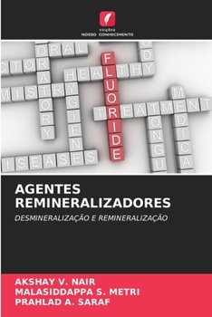 Agentes Remineralizadores (Portuguese Edition)